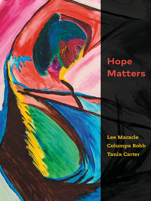 Title details for Hope Matters by Lee Maracle - Available